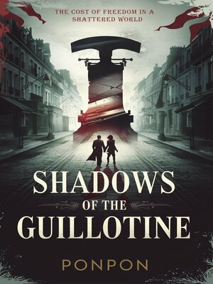 cover image of Shadows of the Guillotine